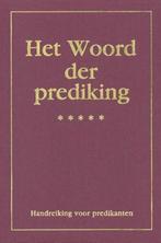 Woord der prediking / 6 9789043516181, Boeken, Gelezen, Diverse auteurs, Verzenden