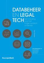 Databeheer en legal tech 9789462905887, Verzenden, Zo goed als nieuw