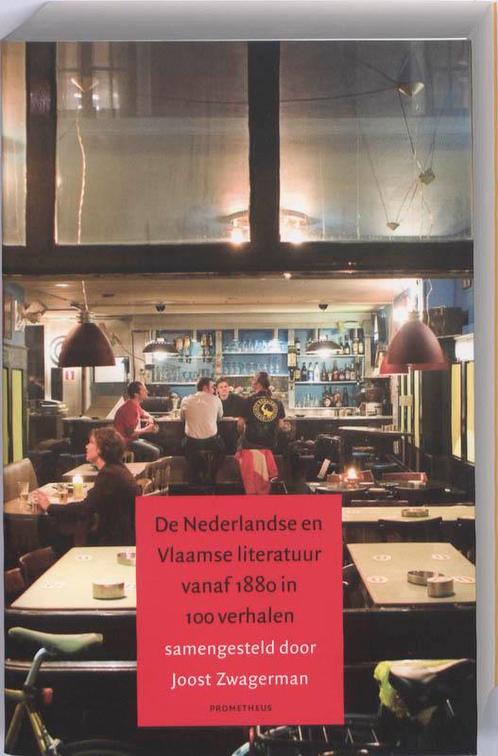 De Nederlandse en Vlaamse literatuur vanaf 1880 in 100, Boeken, Literatuur, Gelezen, Verzenden