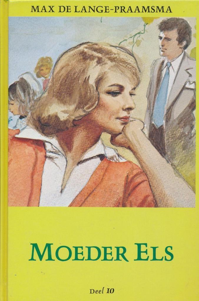 Moeder Els / Goud-elsje / 10 9789033109355 Lange-Praamsma, Boeken, Kinderboeken | Jeugd | 13 jaar en ouder, Gelezen, Verzenden