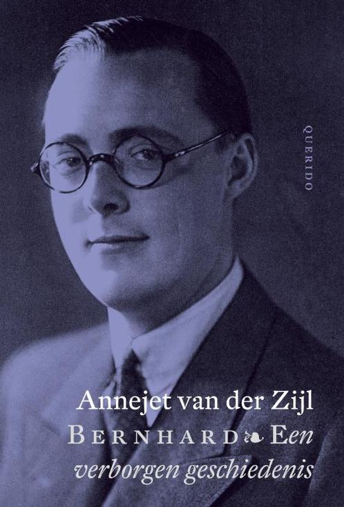 Bernhard 9789021437644 Annejet van der Zijl, Boeken, Literatuur, Zo goed als nieuw, Verzenden