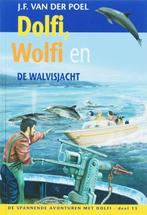 Dolfi en wolfi en de walvisjacht 13 / De spannende avonturen, Verzenden, Zo goed als nieuw, J.F. van der Poel