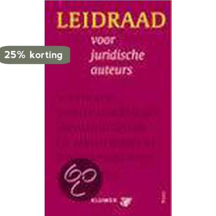 Leidraad voor juridische auteurs 9789013020229, Boeken, Wetenschap, Gelezen, Verzenden