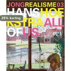 Hans Hoekstra / Jong Realisme / 3 9789462580534, Verzenden, Gelezen