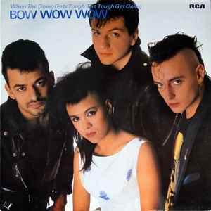 LP gebruikt - Bow Wow Wow - When The Going Gets Tough, Th..., Cd's en Dvd's, Vinyl | Rock, Zo goed als nieuw, Verzenden