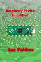 9781329449534 Raspberry Pi Pico Simplified, Nieuw, Luc Volders, Verzenden
