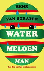 Watermeloenman 9789038810393 Henk van Straten, Boeken, Verzenden, Zo goed als nieuw, Henk van Straten