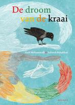 De droom van de kraai 9789045130279 Hadi Mohammadi, Verzenden, Zo goed als nieuw, Hadi Mohammadi