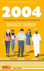 2004. De Toekomst Van Islam In Nederland | Maurits Berger, Boeken, Ophalen of Verzenden, Nieuw, Maurits Berger