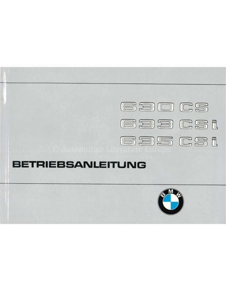 1979 BMW 6 SERIE INSTRUCTIEBOEKJE DUITS, Auto diversen, Handleidingen en Instructieboekjes