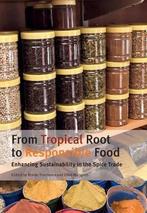 9789460221484 From Tropical Root to Responsible Food, Nieuw, KIT Publishers, Verzenden