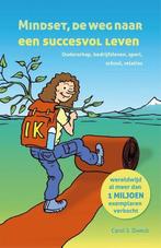 Mindset, de weg naar een succesvol leven - Carol S. Dweck -, Boeken, Verzenden, Nieuw