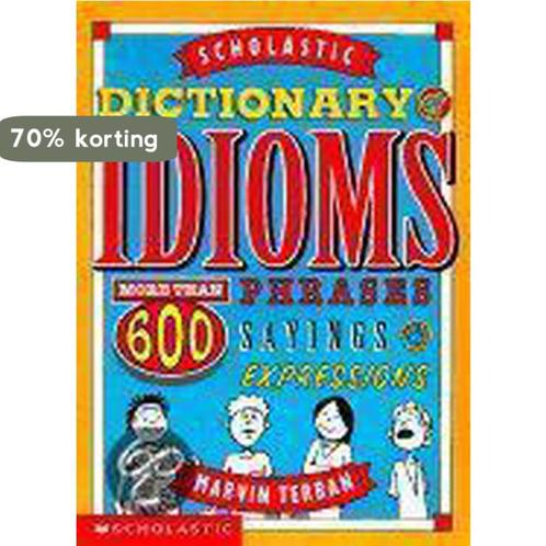 Scholastic Dictionary of Idioms 9780590381574 Marvin Terban, Boeken, Taal | Engels, Gelezen, Verzenden