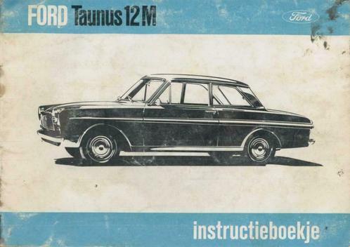 1965 Ford Taunus 12M Instructieboekje Handleiding Nederlands, Auto diversen, Handleidingen en Instructieboekjes, Verzenden