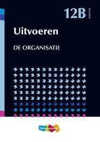 Jellema 12b uitvoeren de organisatie, 9789006951776, Boeken, Studieboeken en Cursussen, Verzenden, Zo goed als nieuw, Studieboeken