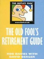 The motley fool: The old fools retirement guide by Rob, Gelezen, Rob Davies, Verzenden