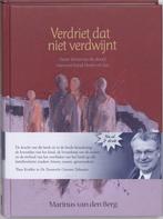 Verdriet dat niet verdwijnt 9789025956004, Boeken, Verzenden, Gelezen, Marjan van den Berg