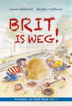 Brit is weg! / Avonturen van Steef Stekel / 1 9789087180744, Verzenden, Zo goed als nieuw, Marijke Duffhauss