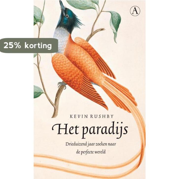 Het paradijs 9789025346911 K. Rushby, Boeken, Geschiedenis | Wereld, Gelezen, Verzenden