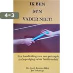 Ik ben mijn vader niet 9789090195186 J. Kooistra, Boeken, Verzenden, Zo goed als nieuw, J. Kooistra