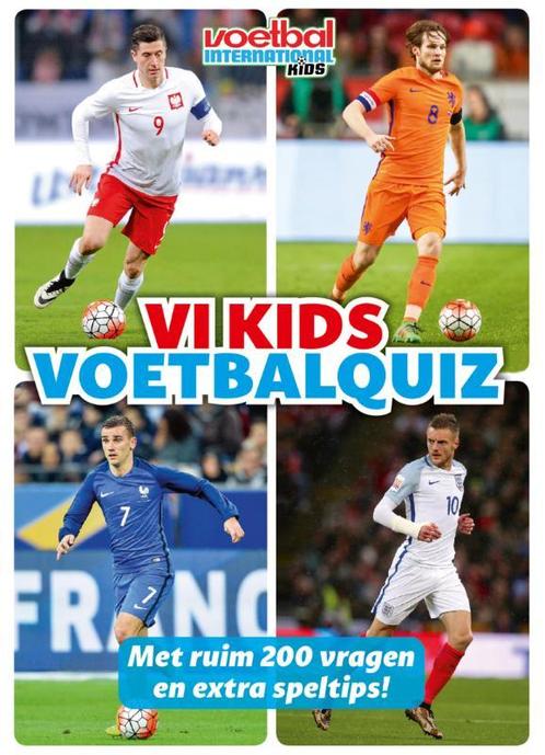VI Kids Voetbalquiz 2017 9789067979092 Martijn Horn, Boeken, Kinderboeken | Jeugd | 10 tot 12 jaar, Gelezen, Verzenden