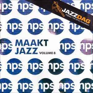cd - Various - NPS Maakt Jazz Volume 8 (Jazz Dag), Cd's en Dvd's, Cd's | Overige Cd's, Zo goed als nieuw, Verzenden