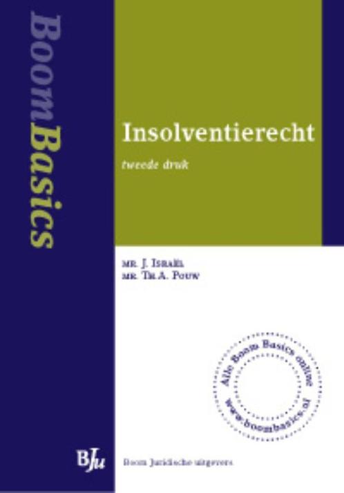 Boom Basics Insolventierecht / Boom Basics 9789089741882, Boeken, Wetenschap, Gelezen, Verzenden