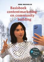 Basisboek contentmarketing en community buildi 9789043039925, Boeken, Verzenden, Zo goed als nieuw