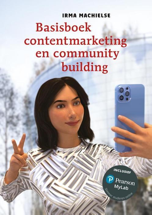 Basisboek contentmarketing en community buildi 9789043039925, Boeken, Studieboeken en Cursussen, Zo goed als nieuw, Verzenden