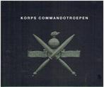 Korps Commando Troepen 9789081159913 P. Blok, Boeken, Gelezen, P. Blok, Verzenden