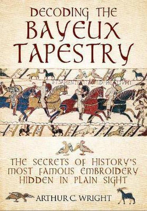 9781526741103 Decoding the Bayeux Tapestry, Boeken, Studieboeken en Cursussen, Nieuw, Verzenden