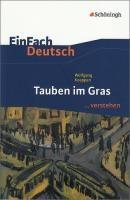 Tauben Im Gras. Einfach Deutsch ...Verstehen |  NIEUW | Koep, Ophalen of Verzenden, Nieuw, Koeppen, Wolfgang / Bauer, Dirk / Schutte, Judith