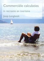 Commerciele calculaties in recreatie en toeris 9789490611019, Boeken, Schoolboeken, Verzenden, Zo goed als nieuw