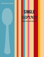 Single koken / Keukengeheimen 9789054266006, Boeken, Verzenden, Gelezen