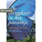 De terugkeer in het paradijs 9789460150746, Boeken, Verzenden, Gelezen, Christoph Fasching