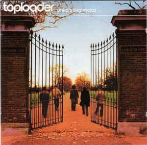 cd - Toploader - Onkas Big Moka, Cd's en Dvd's, Cd's | Rock, Zo goed als nieuw, Verzenden