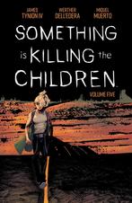 Something is Killing the Children Volume 5, Boeken, Verzenden, Nieuw