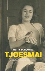 Tjoesmai 9789083209456 Hetty Schoorel, Verzenden, Zo goed als nieuw, Hetty Schoorel