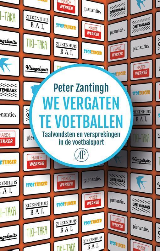 We vergaten te voetballen 9789029506083 Peter Zantingh, Boeken, Literatuur, Gelezen, Verzenden