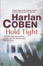 Hold Tight 9780752891156 Harlan Coben, Gelezen, Harlan Coben, Verzenden