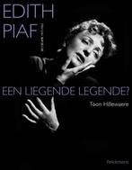 Edith Piaf 9789028972704 Toon Hillewaere, Boeken, Verzenden, Gelezen, Toon Hillewaere