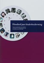 Honderd Jaar Kinderbescherming 9789066656680 D. Lechner, Boeken, Verzenden, Zo goed als nieuw, D. Lechner