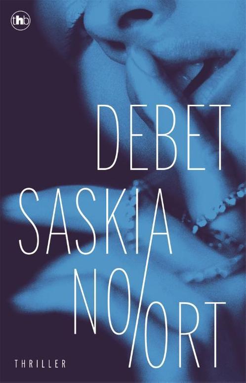 Debet / De eetclub / 2 9789044367454 Saskia Noort, Boeken, Overige Boeken, Zo goed als nieuw, Verzenden