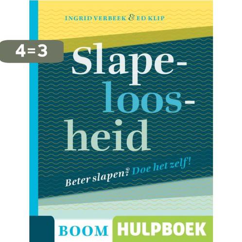 Slapeloosheid / Boom Hulpboek 9789085061526 Ingrid Verbeek, Boeken, Psychologie, Zo goed als nieuw, Verzenden