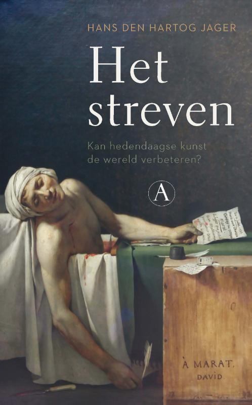 Het streven 9789025302665 Hans den Hartog Jager, Boeken, Kunst en Cultuur | Beeldend, Gelezen, Verzenden
