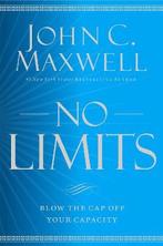 9781455548255 No Limits Blow the CAP Off Your Capacity, Verzenden, Nieuw, John C. Maxwell