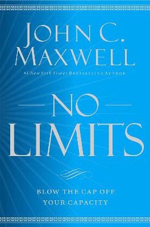 9781455548255 No Limits Blow the CAP Off Your Capacity, Boeken, Economie, Management en Marketing, Nieuw, Verzenden