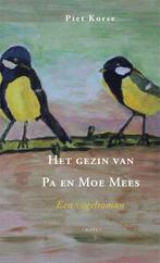 Het gezin van pa en moe Mees 9789461532541 Piet Korse, Verzenden, Gelezen, Piet Korse