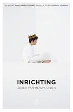 Inrichting 9789029538596 Zeger van Herwaarden, Verzenden, Zo goed als nieuw, Zeger van Herwaarden