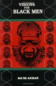 Visions for Black Men By Naim Akbar, Boeken, Studieboeken en Cursussen, Zo goed als nieuw, Verzenden